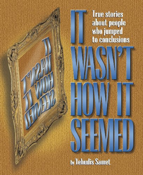 It Wasn't How It Seemed (Pocketscroll Series) It Wasn't How It Seemed (Pocketscroll Series)