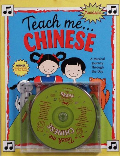 Teach Me Chinese (Paperback and Audio CD): A Musical Journey Through the Day