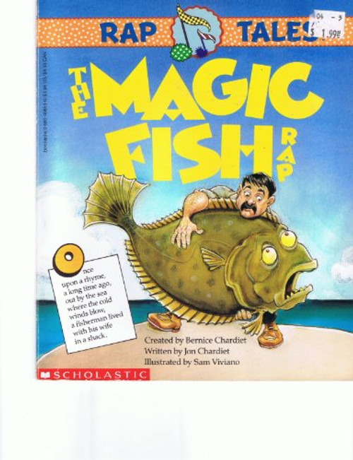The Magic Fish Rap (Rap Tales) The Magic Fish Rap (Rap Tales)