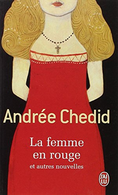 La Femme en rouge, et autres nouvelles (French Edition)