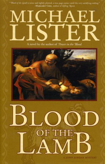 Blood of the Lamb (John Jordan Mysteries)