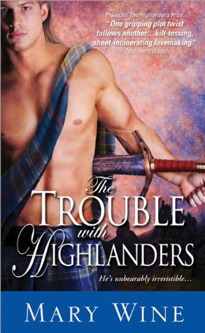 The Trouble with Highlanders (The Sutherlands Scottish Historical Romance Series)