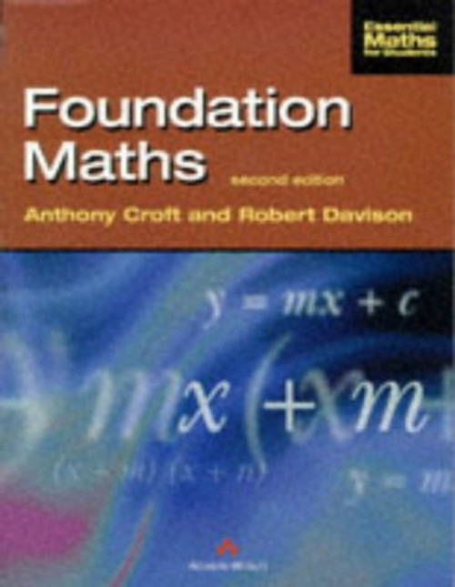 Foundation Maths (Essential Maths for Students)