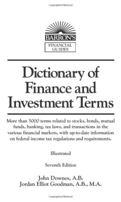Dictionary of Finance and Investment Terms (Barron's Financial Guides)