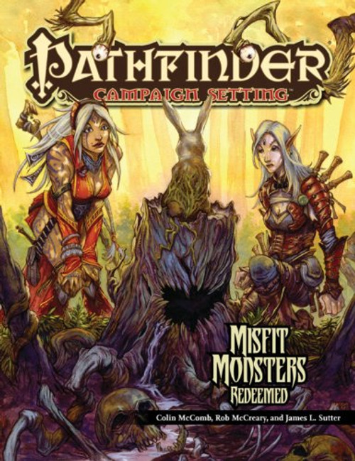 Pathfinder Campaigh Setting ( Chronicles): Misfit Monsters Redeemed