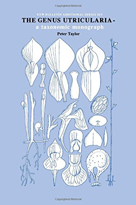 Genus Utricularia: a taxonomic monograph (Kew Bulletin Additional Series)