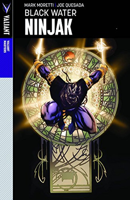 Valiant Masters: Ninjak Volume 1  Black Water