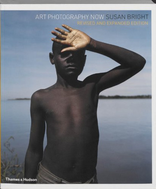 Art Photography Now (Second Edition)