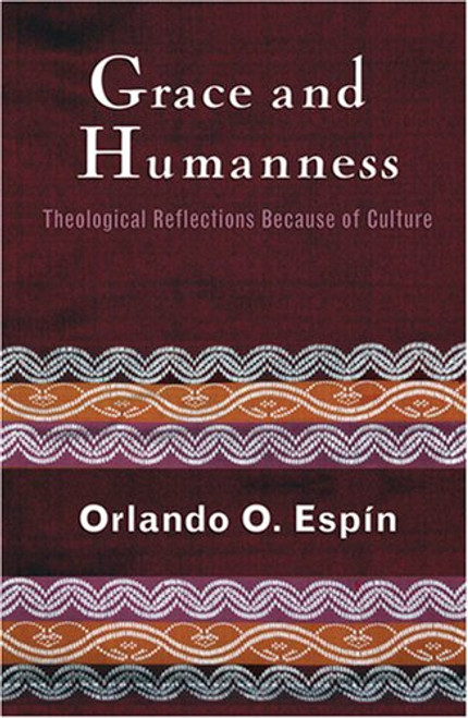 Grace And Humanness: Theological Reflections Because of Culture