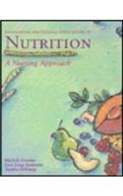 Foundations and Clinical Applications of Nutrition: A Nursing Approach