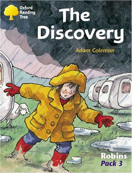 Oxford Reading Tree: Levels 6-10: Robins: the Discovery