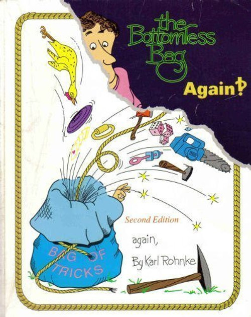The Bottomless Bag Again! 2nd Edition
