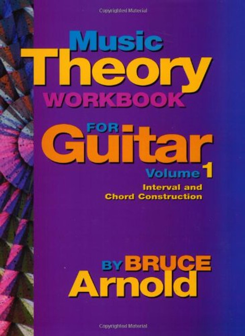 1: Music Theory Workbook for Guitar Volume One