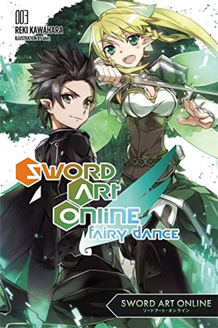 Fairy Dance, Vol. 3 (Sword Art Online)