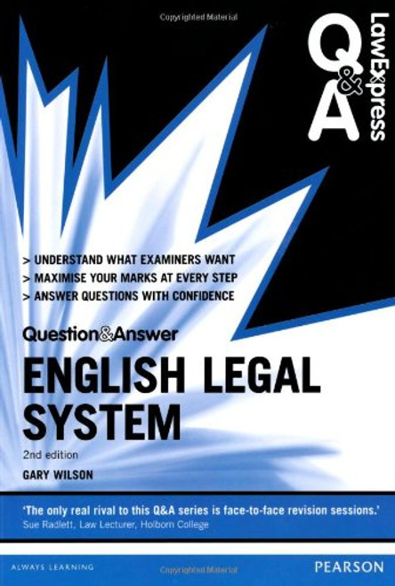 Law Express Question and Answer: English Legal System 2nd edn (Law Express Questions & Answers)