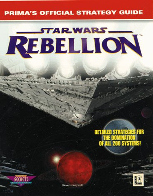 Star Wars Rebellion: Prima's Official Strategy Guide