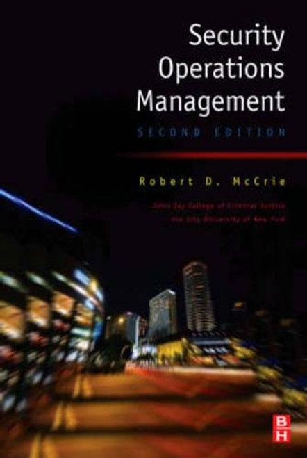 Security Operations Management, Second Edition