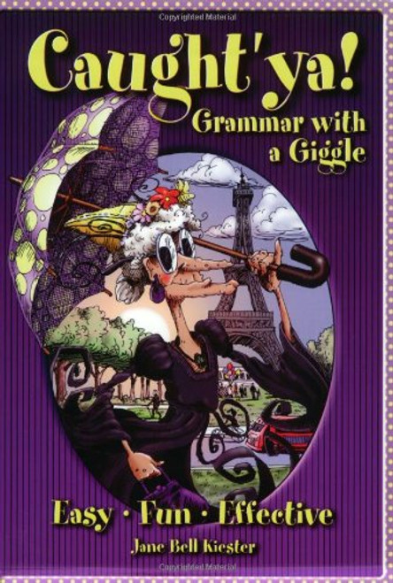 Caught'ya! Grammar with a Giggle (Maupin House)