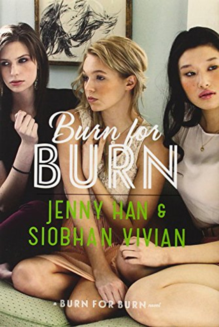 Burn for Burn (The Burn for Burn Trilogy)