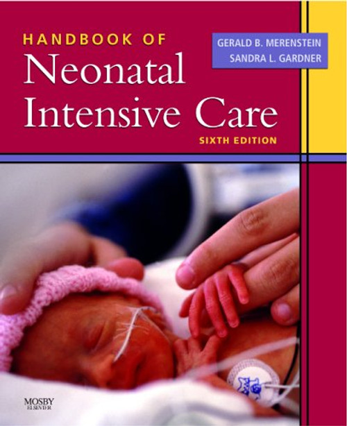Handbook of Neonatal Intensive Care, 6e