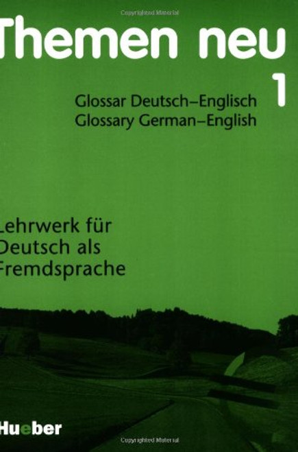Themen Neu: Lehrwerk Fur Deutsch Als Fremdsprache (English Glossary for Themen Neu 1.)