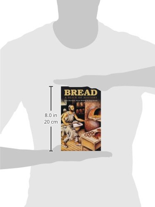 Bread: A Slice of History