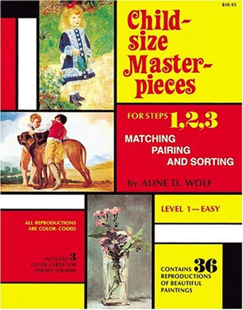 Child Size Masterpieces of Steps 1, 2, 3  - Matching, Pairing, and Sorting - Level 1 Easy