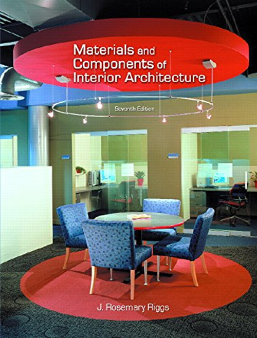 Materials and Components of Interior Architecture (7th Edition)
