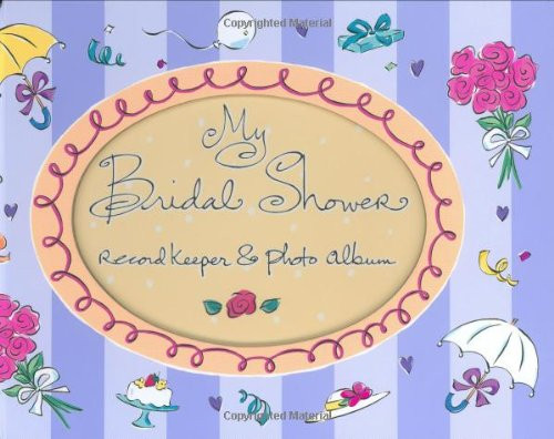My Bridal Shower (Record Keeper Photo Albums)