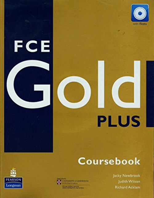 Fce Gold Plus Coursebook CD ROM Pack