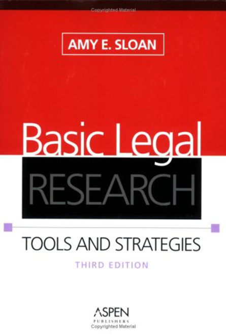 Basic Legal Research: Tools And Strategies