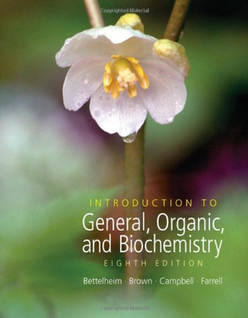 Introduction to General, Organic and Biochemistry (with CD-ROM and CengageNOW Printed Access Card) (William H. Brown and Lawrence S. Brown)