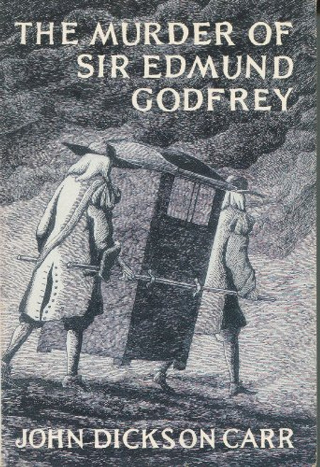 The Murder of Sir Edmund Godfrey The Murder of Sir Edmund Godfrey