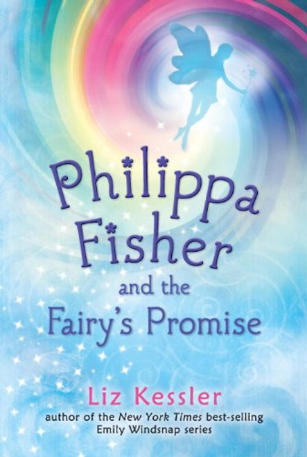 Philippa Fisher and the Fairy's Promise Philippa Fisher and the Fairy's Promise