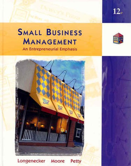 Small Business Management: An Entrepreneurial Emphasis