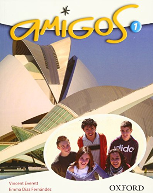 Amigos 1. Libro del Estudiante