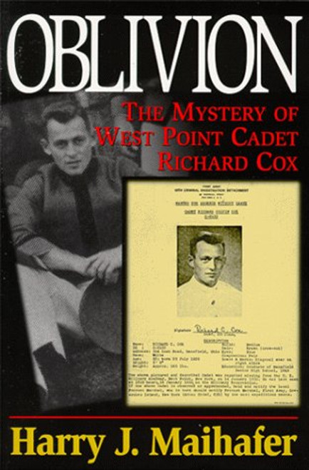 Oblivion: The Mystery of West Point Cadet Richard Cox