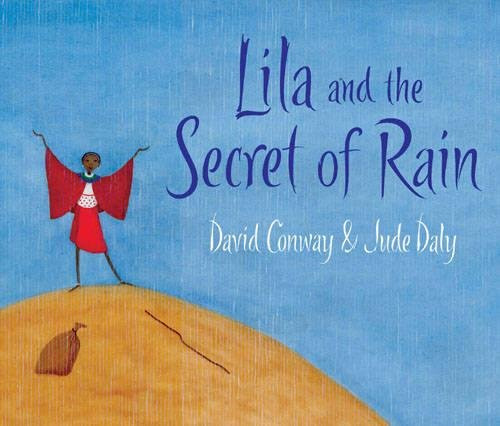 Lila and the Secret of Rain