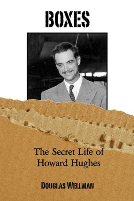 Boxes the Secret Life of Howard Hughes