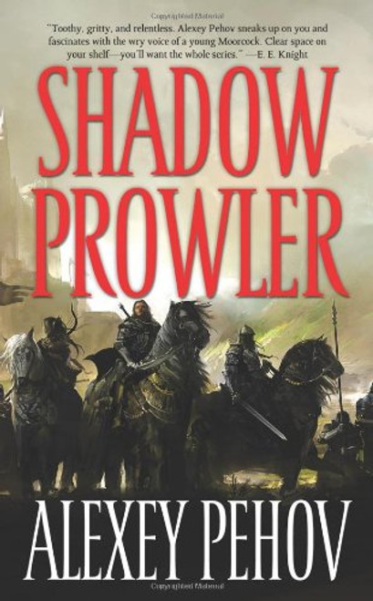 Shadow Prowler (The Chronicles of Siala)