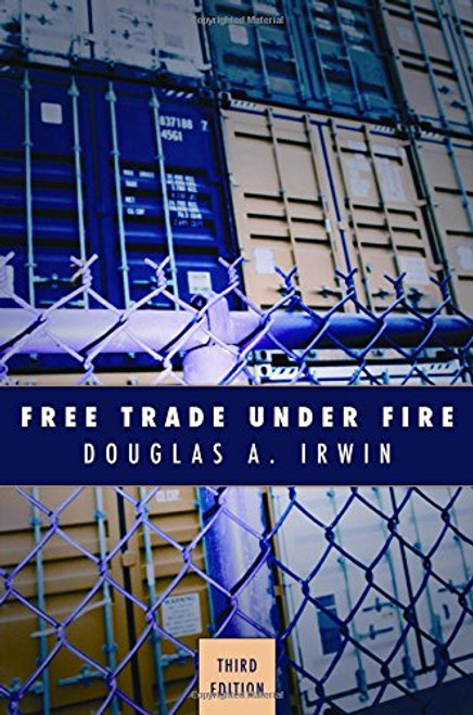Free Trade Under Fire: Third edition Free Trade Under Fire: Third edition