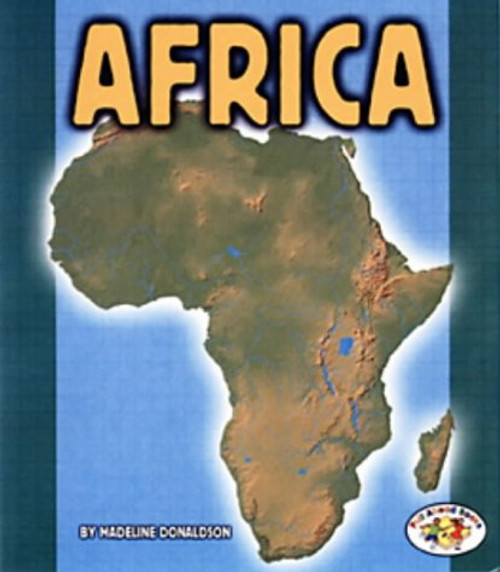 Africa (Pull Ahead Books Continents)