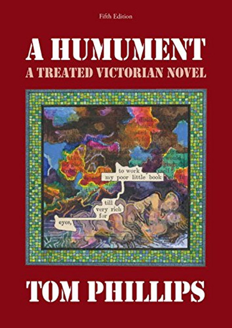 A Humument: A Treated Victorian Novel (Fifth Edition)