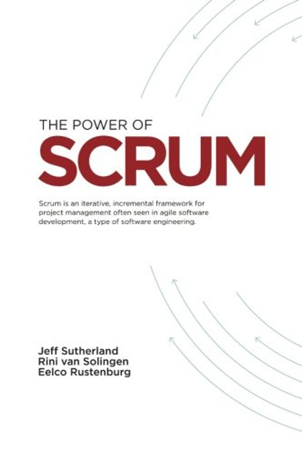 The Power of Scrum