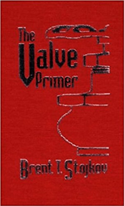 The Valve Primer The Valve Primer