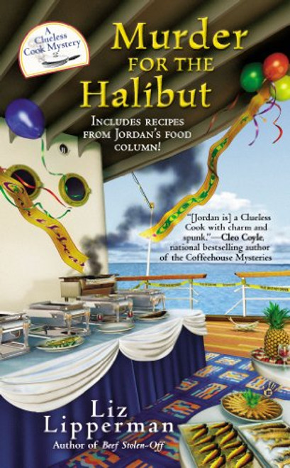 Murder for the Halibut (A Clueless Cook Mystery)