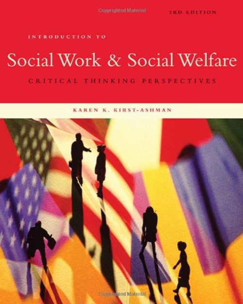 Introduction to Social Work & Social Welfare: Critical Thinking Perspectives