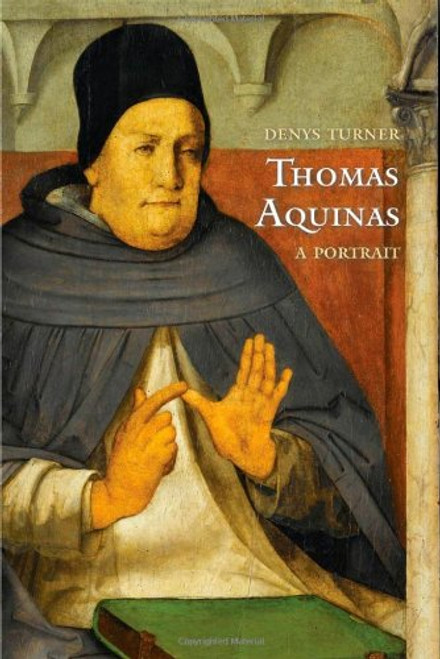 Thomas Aquinas: A Portrait