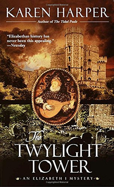 The Twylight Tower (Elizabeth I Mysteries, Book 3)