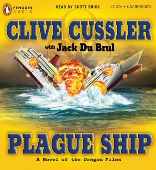 Plague Ship (The Oregon Files) Plague Ship (The Oregon Files)